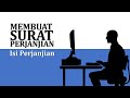 MEMBUAT SURAT PERJANJIAN: Isi Perjanjian (Hak dan Kewajiban)