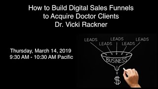 How to Create Digital Sales Funnels to Acquire Doctor Clients