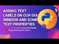 Python GUI Development | Showing Text Labels on window| Python TKinter Tutorials | Tutorial #3