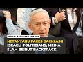 Israel’s Netanyahu faces backlash for halting strikes on Beirut’s southern suburbs