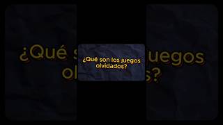 ¿QUÉ son los JUEGOS OLVIDADOS?🤔| Análisis