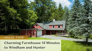 Charming Farmhouse 15 Minutes to Windham + Hunter | 608 Route 13 House Tour | Upstate Curious Team