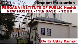 Fergana Medical Institute of Public Health NEW HOSTEL TOUR  , 11th Base , Fergana new Hostel