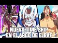 EL ENTRENAMIENTO FINAL DE LUFFY CON USOPP Y ZORO EN ELBAF | NUEVO TIME SKIP EN ONE PIECE