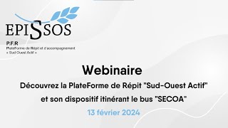 [WEBINAIRE EPISSOS]  - Découvrez la PlateForme de Répit \