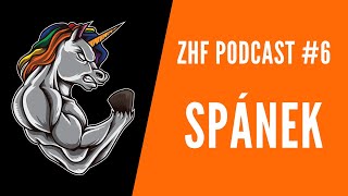 ZHF Podcast #6: Spánek - Za Hranicí Fitness