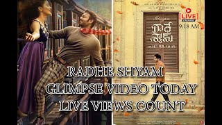 LIVE views count | Radhe Shyam | First Glimpse Video Today | #Prabhas | Pooja Hegde | #trending |