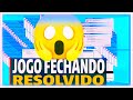 Jogos fechando sozinho no Pc (RESOLVIDO)