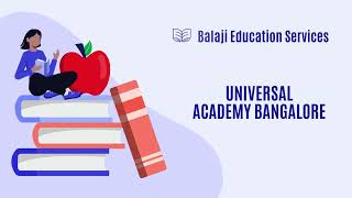 +91 6264 319 604  Universal Academy Bangalore