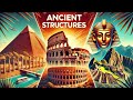 Unlocking the Mysteries of Ancient Structures | Marvels of the Past