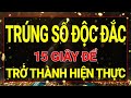 luật hấp dẫn 15 giây Đón nhận vận may trÚng sỐ ĐỘc ĐẮc thành hiện thực i sức mạnh tiềm thức