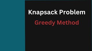 Knapsack Problem || Greedy Method || Bangla Tutorial || Data Structure & Algorithm