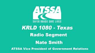 Radio interview with ATSSA's Nate Smith on roadway safety infrastructure