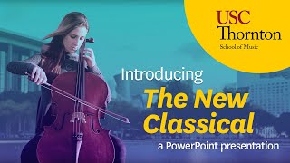 Introducing The New Classical: A PowerPoint Presentation