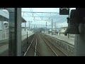 前面展望 東海道本線 舞阪→鷲津 tokaido line maisaka to washizu