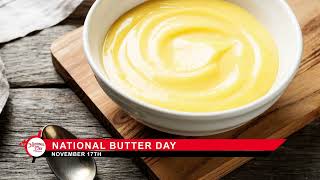 NATIONAL BUTTER DAY | November 17th - National Day Calendar