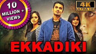 Ekkadiki (4K ULTRA HD) - South Superhit Romantic Thriller Movie | Nikhil Siddharth, Hebah Patel