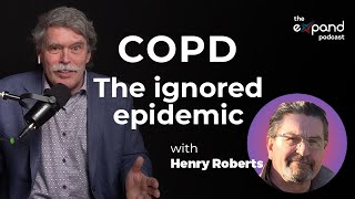 COPD: The ignored epidemic | S3E1