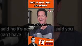 Define Evil - Trent Horn | Liberal Master