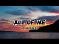 John legend - all of me (lyrics) #lyric_music #songlyrics