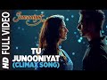 TU JUNOONIYAT (Climax) Full Video Song | Junooniyat | Pulkit Samrat, Yami Gautam | T-Series
