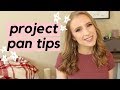 PROJECT PAN TIPS to stay motivated and make progress!