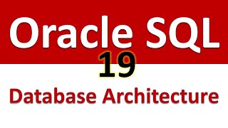 Oracle SQL Developer Tutorial For Beginners 19 - Oracle Database User Architecture