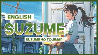 【mew】 "Suzume" FULL RADWIMPS feat. Toaka ║ Suzume no Tojimari OST ║ ENGLISH Cover & Lyrics