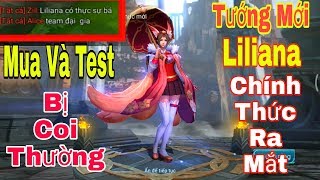 [Gcaothu] Tướng mới Liliana Hồ Quý Phi chính thức ra mắt - Bị đối phương coi thường và cái kết