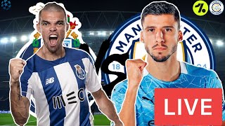 FC Porto V Man City Live Stream | Champions League Match Watchalong