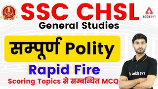 SSC CHSL General Awareness 2021 | Complete Polity GS Rapid Fire #SSCCHSL​ #CHSL