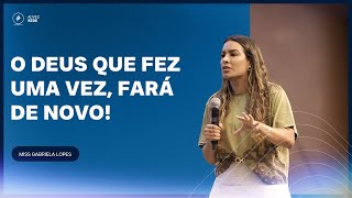 PREGAÇÃO MISS GABRIELA LOPES | CULTO DE CELEBRAÇÃO | 30/07/2023