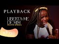 Liberta-me de mim - Kellen Byanca | PLAYBACK