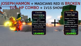 *NEW OP* JOSEPH HAMON + MAGICIANS RED 70% COMBO [YBA]