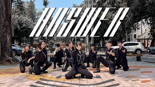 [KPOP IN PUBLIC] ATEEZ (에이티즈) - ANSWER Dance Cover By Santé From Taiwan