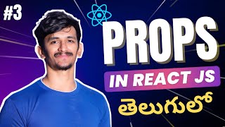 React JS Tutorial Part 3: Props Explained with Real Examples in Telugu | React Course in Telugu