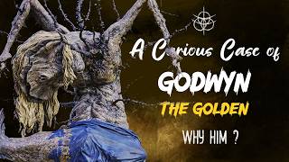 What we are not told about Godwyn the Golden | Elden Ring Unsolved Lore