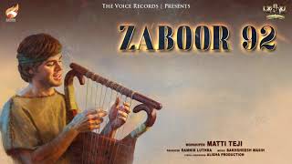 Teriyan Siftan De||Zaboor 92||The Voice Records||Year 2021