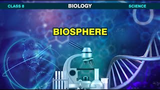 Biosphere | Biology | Conservation of Biodiversity | Educational Videos for Kids -Pari TV | 4K Video