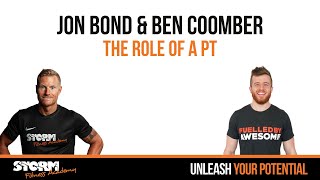 Jon Bond & Ben Coomber | The role of a personal trainer