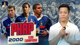 EURO CHAMPIONS - PHÁP 2000 | NHỮNG NGÀY HOÀNG KIM CỦA GÀ TRỐNG THÀNH GÔ-LOA