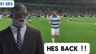 A FAMILIAR FACE !!! QPR CAREER S1 EP3