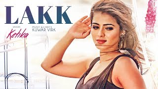 KETIKA:  Lakk Song (Full Video) Harman Virk |  Kuwar Virk | "latest punjabi songs 2017"