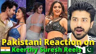 Pakistani React on Keerthy Suresh Dance Instagram Reels Videos | Reaction Vlogger