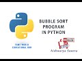 #51 - Bubble Sort Using Python - Python Programming