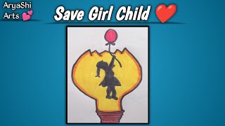 Save Girl Child Drawing || National Girl Child Day Drawing || Easy Step By Step