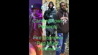 FIRE UNKNOWN RAP SONGS VOLUME NINE