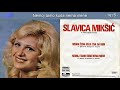 slavica miksic nemoj tamo kuda nema mene audio 1978