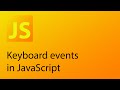 JavaScript Tutorial 32 - Keyboard events in JavaScript