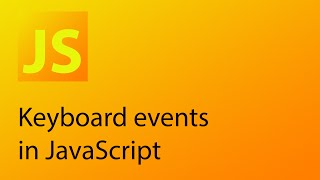 JavaScript Tutorial 32 - Keyboard events in JavaScript